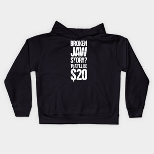 Funny Broken Jaw Get Well Soon Gift Kids Hoodie